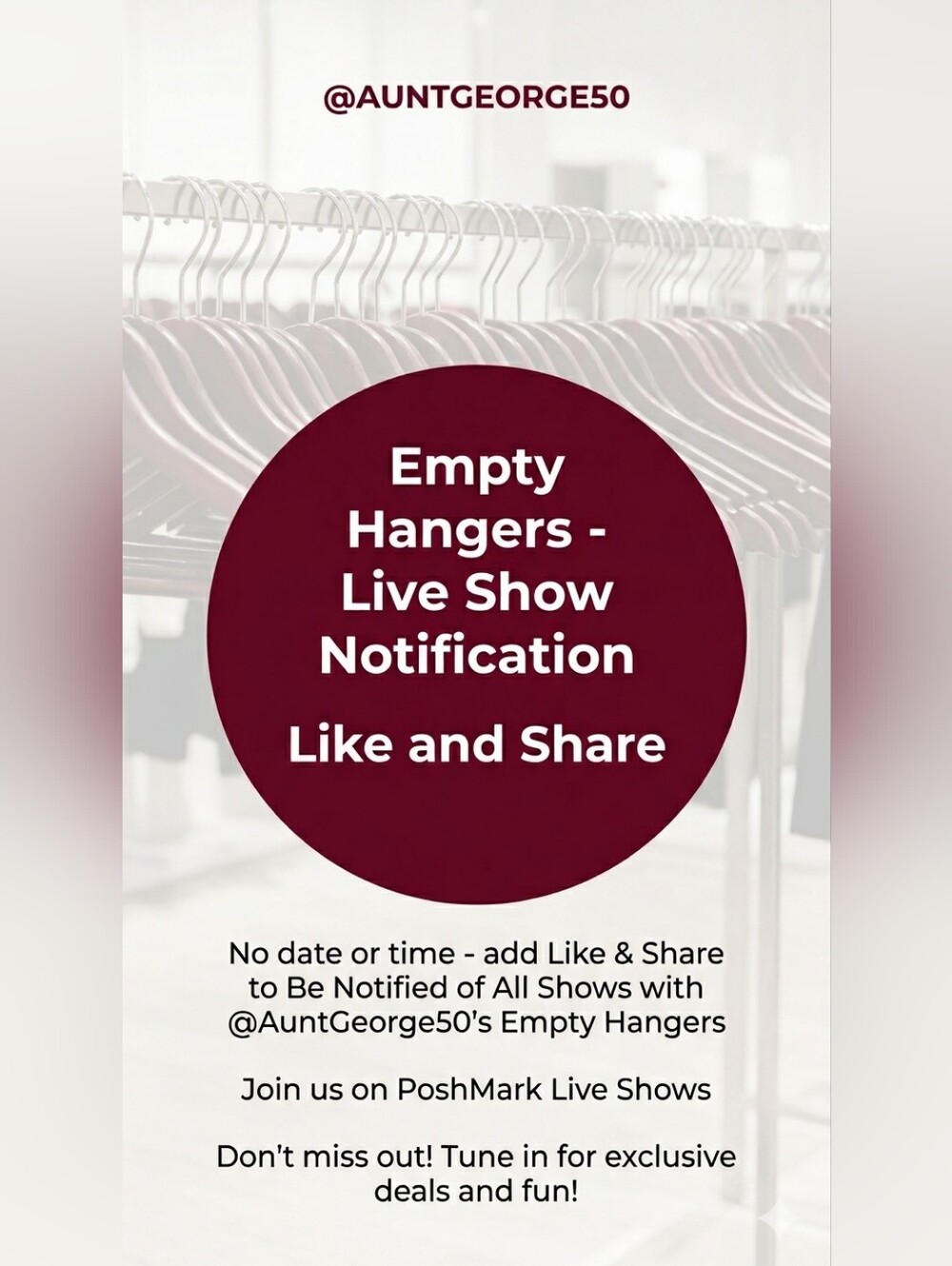 AuntGeorge Empty Hangers Live Show Notification
